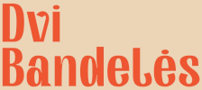 Dvi Bandelės
